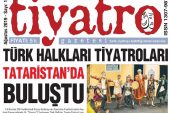 Tiyatro Gazetesi Ağustos Ayı 101. Sayısı Çıktı