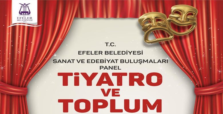 Efeler Belediyesi Kültür ve Sanat Buluşmaları