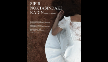 “SIFIR NOKTASINDAKİ KADIN” SEYİRCİYLE BULUŞUYOR