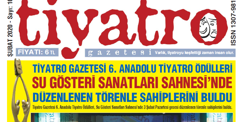 Tiyatro Gazetesi Şubat 2020, 107. sayı