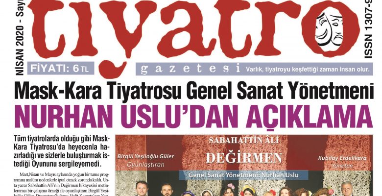 Tiyatro Gazetesi Nisan 2020, 109. Sayı