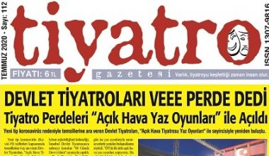 Tiyatro Gazetesi Temmuz 2020, 112. Sayı