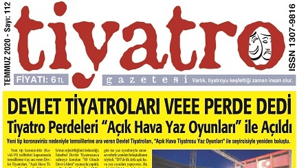 Tiyatro Gazetesi Temmuz 2020, 112. Sayı