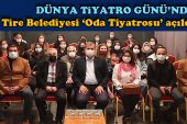 Tire Belediyesi Oda Tiyatrosu açıldı