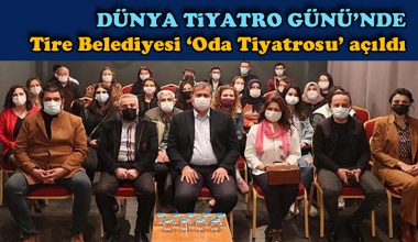 Tire Belediyesi Oda Tiyatrosu açıldı
