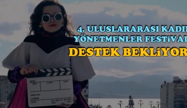 Kadın Yönetmenler Festivali destek bekliyor