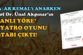 Akpınar’ın ‘Canlı Yöre’ Tiyatro Oyunu kitabı çıktı