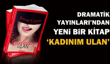 Sevtap Çapan’ın yeni kitabı ‘Kadınım Ulan’ Dramatik Yayınları’ndan çıktı Sevtap Çapan’ın yeni kitabı ‘Kadınım Ulan’ Dramatik Yayınları’ndan çıktı