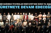 İzmir Bağımsız Tiyatrolar İnisiyatifi’nde ikinci yıl başlıyor!
