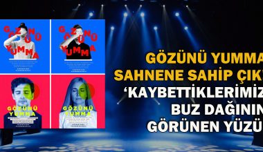 Gözünü Yumma, Sahnene Sahip Çık! Gözünü Yumma, Sahnene Sahip Çık!