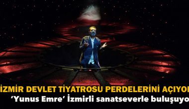 İzmir Devlet Tiyatrosu perdelerini açıyor! İzmir Devlet Tiyatrosu perdelerini açıyor!