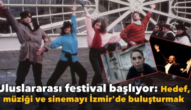 Uluslararası festival başlıyor: Hedef, müziği ve sinemayı İzmir’de buluşturmak
