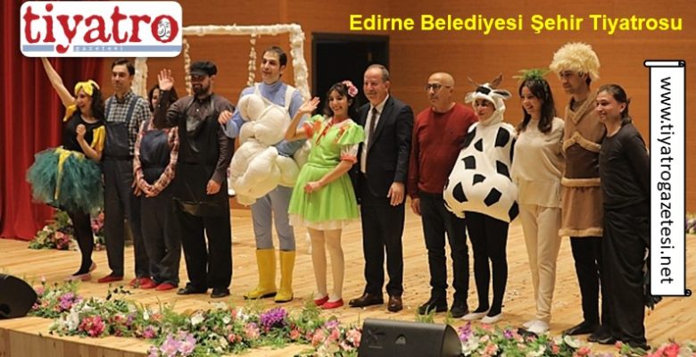 Edirne Belediyesi Şehir Tiyatrosu, Edirne Belediyesi Şehir Tiyatrosu,