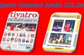 Tiyatro Gazetesinin 151. Aralık sayısında yer alan birçok haber ile yine karşınızdayız.