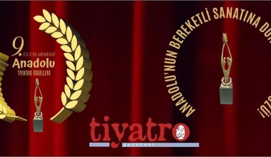 Uluslararası 9. Anadolu Tiyatro Ödül Töreni tarihi belli oldu.