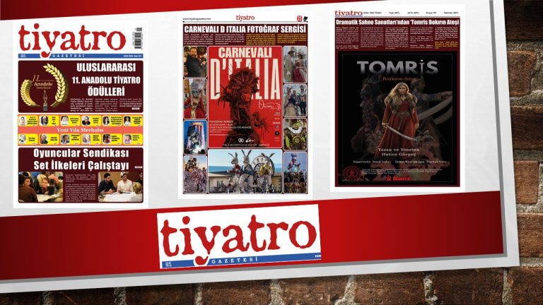 Tiyatro Gazetesinin 175. Ocak sayısından Merhaba,
