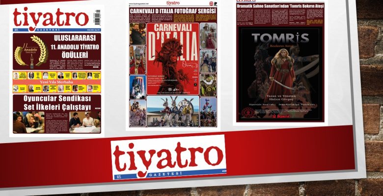 Tiyatro Gazetesinin 175. Ocak sayısından Merhaba, Tiyatro Gazetesinin 175. Ocak sayısından Merhaba,
