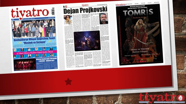 Tiyatro Gazetesi Mart 177. sayımızdan herkese Merhaba,
